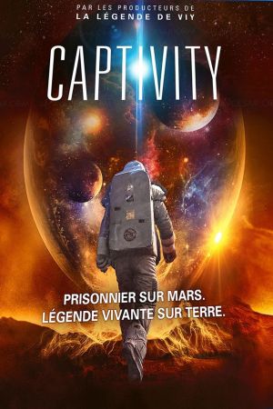 Captivity Le Prisonnier de Mars streaming