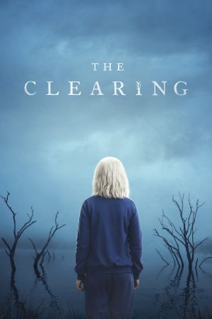 The Clearing streaming