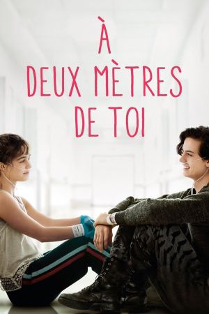 À deux mètres de toi streaming