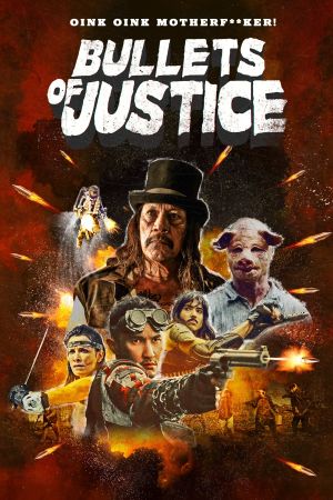 Bullets of Justice streaming