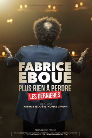 Fabrice Éboué - Plus rien à perdre streaming