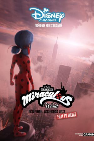 Miraculous World : New York, les héros unis streaming