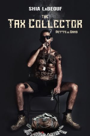 The Tax Collector streaming