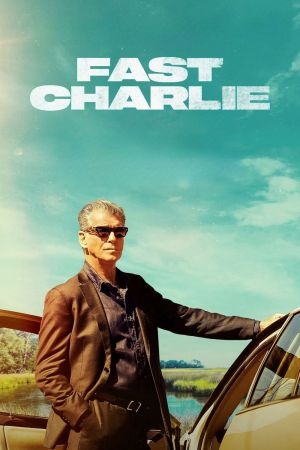 Fast Charlie streaming