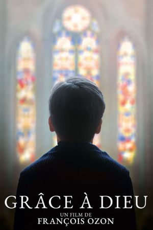 Grâce à Dieu streaming