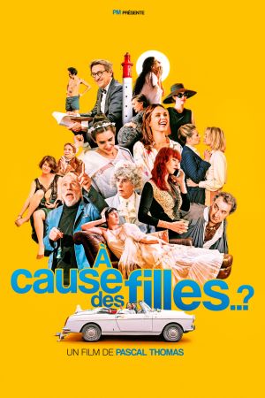 À cause des filles…? streaming