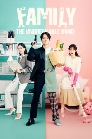 Family: The Unbreakable Bond streaming