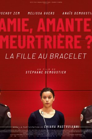 La Fille au bracelet streaming