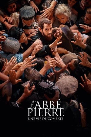 L'Abbé Pierre : Une vie de combats streaming