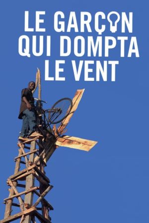 Le Garçon qui dompta le vent streaming