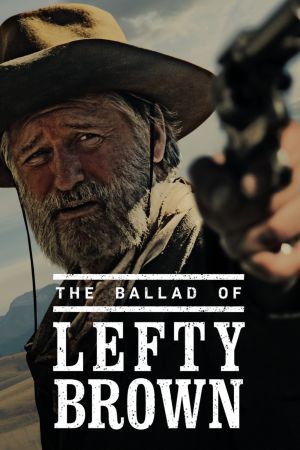 La Balade de Lefty Brown streaming