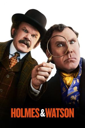 Holmes & Watson streaming