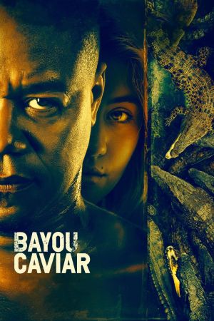 Bayou Caviar streaming