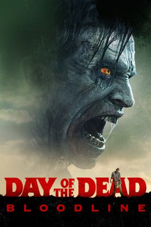 Day of the Dead : Bloodline streaming