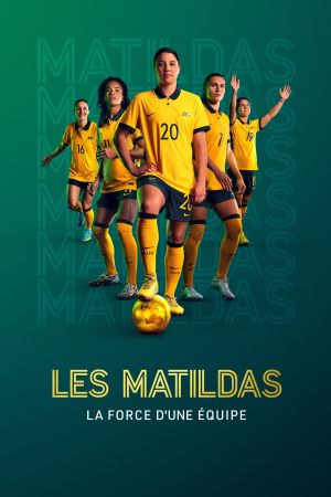 Les Matildas : la force d'une équipe streaming