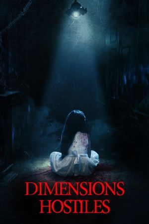 Dimensions Hostiles streaming