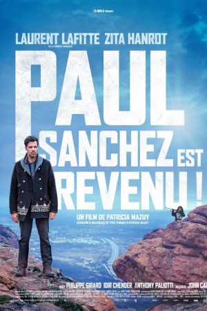 Paul Sanchez est revenu ! streaming