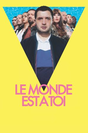 Le Monde est à toi streaming