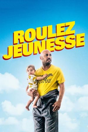 Roulez jeunesse streaming