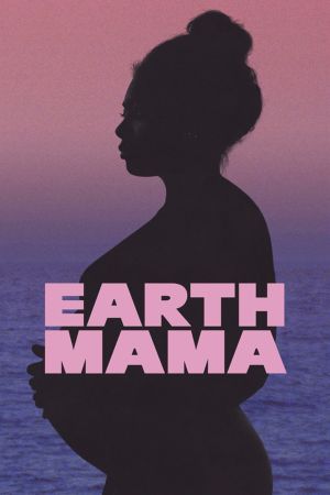 Earth Mama streaming