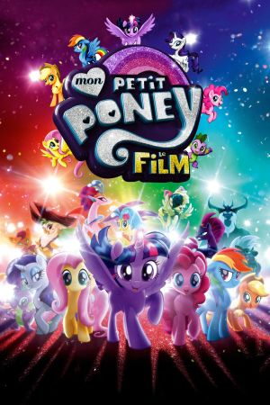 My Little Pony : Le Film streaming