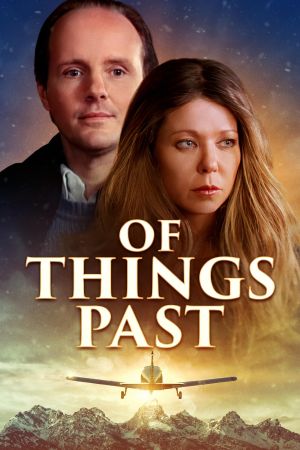 Of Things Past streaming