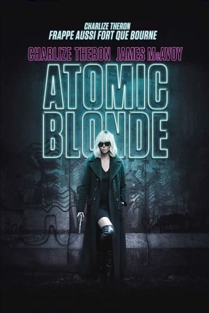 Atomic Blonde streaming