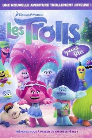 Les Trolls : Spécial fêtes streaming
