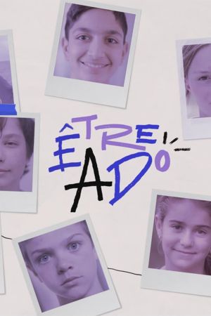 Être ado streaming