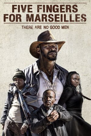 Five Fingers for Marseilles streaming