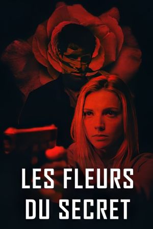 Les Fleurs du secret streaming