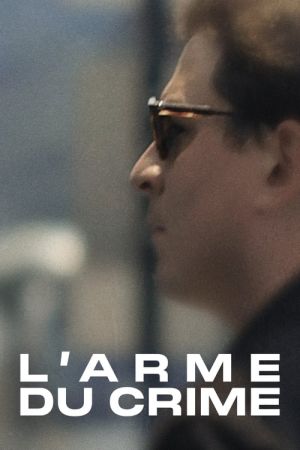 L’arme du crime streaming