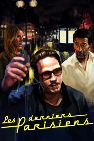 Les Derniers Parisiens streaming