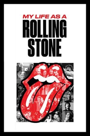 My Life as a Rolling Stone streaming