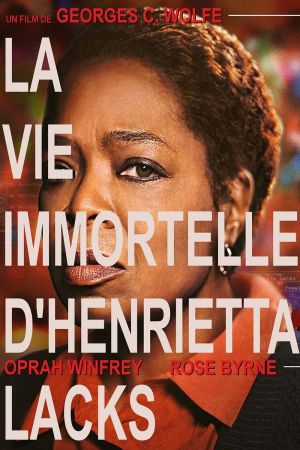 La vie immortelle d'Henrietta Lacks streaming