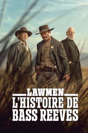 Lawmen: L'histoire de Bass Reeves streaming