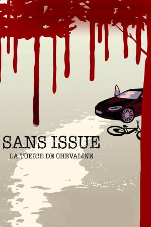 Sans issue : La tuerie de Chevaline streaming