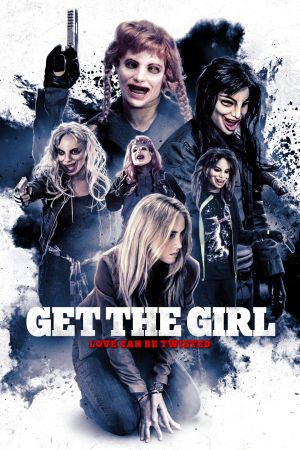 Get the Girl streaming