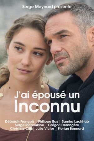 J'ai épousé un inconnu streaming