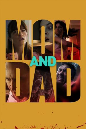 Mom and Dad streaming