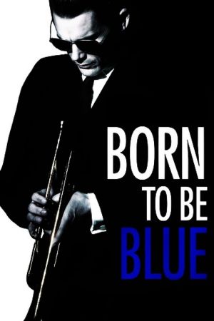 Born to Be Blue streaming