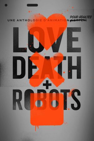 Love, Death & Robots streaming