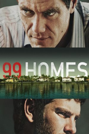 99 Homes streaming