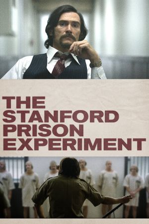 The Prison Experiment : L'Expérience de Stanford streaming