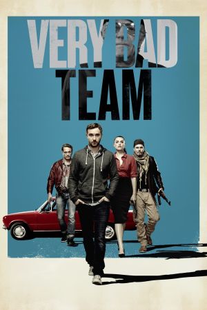 Very Bad Team streaming