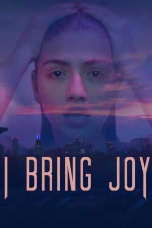 I Bring Joy streaming