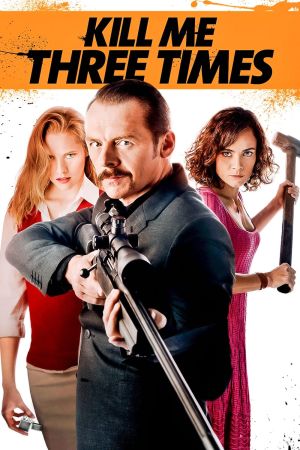 Kill Me Three Times streaming