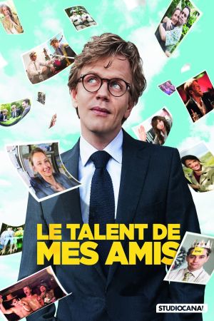 Le Talent de mes amis streaming