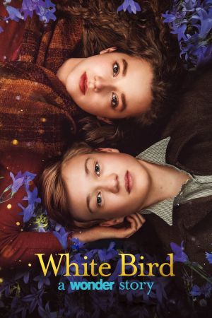 White Bird : Une histoire merveilleuse streaming