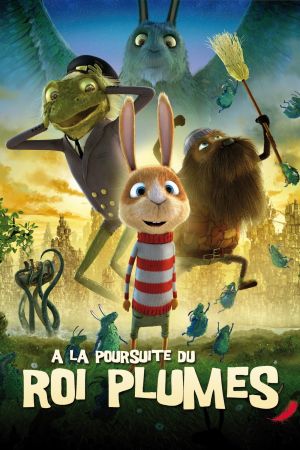 À la poursuite du roi Plumes streaming